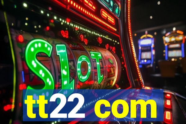 tt22 com